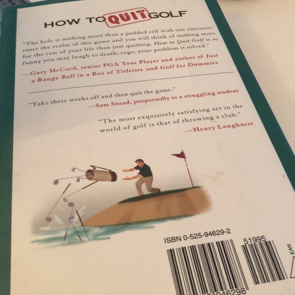 How to quit golf - Picture 2 of 2